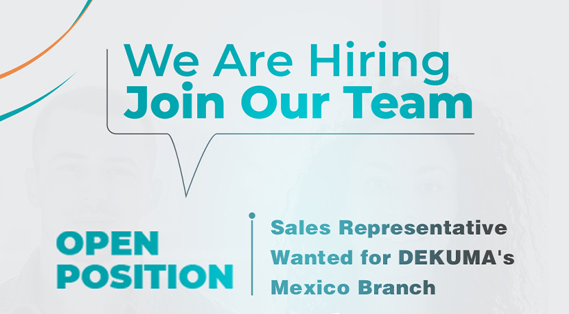 Sales Representative Wanted for DEKUMA's Mexico Branch